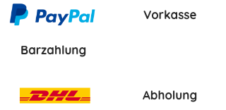 Paypal, Vorkasse, Barzahlung, DHL, Abholung